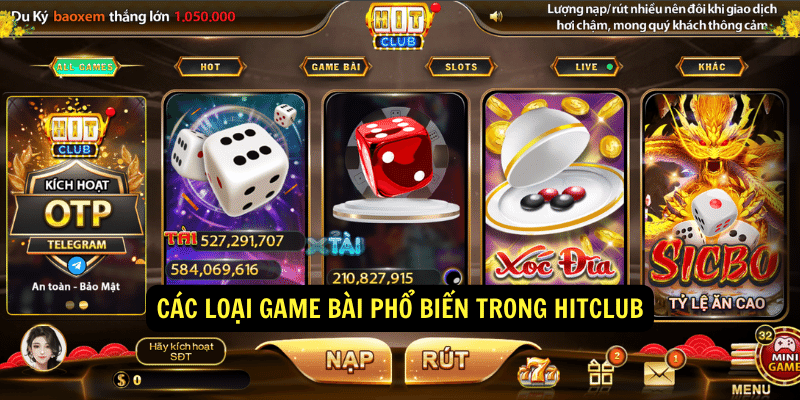 Các loại game bài phổ biến trong Hitclub Các loại game bài phổ biến trong Hitclub