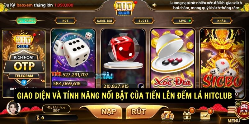 Giao diện và tính năng nổi bật của Tiến Lên Đếm Lá Hitclub Giao diện và tính năng nổi bật của Tiến Lên Đếm Lá Hitclub