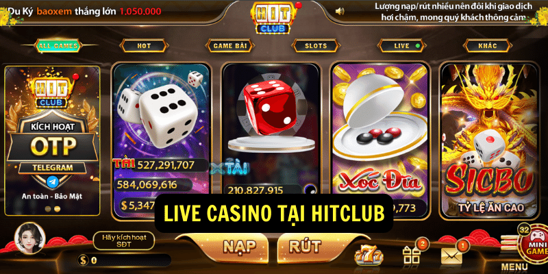 Live Casino tại Hitclub Live Casino tại Hitclub